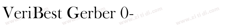 VeriBest Gerber 0字体转换